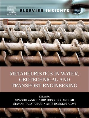 cover image of Metaheuristics in Water, Geotechnical and Transport Engineering